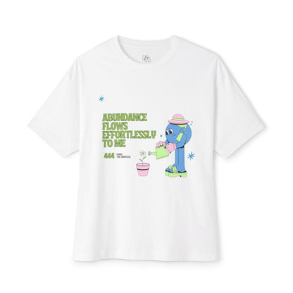 "Abundance Flows Effortlessly to Me" Tee