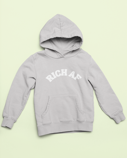 RICH AF Hoodie